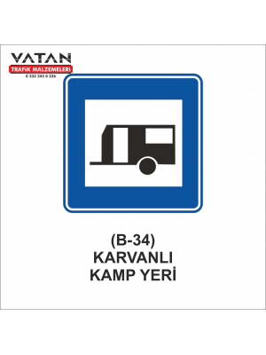 B-34 KARAVANLI KAMP YERİ LEVHASI
