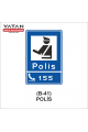 B-41 POLİS LEVHASI