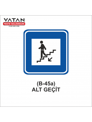 B-45a YAYA ALT GEÇİDİ