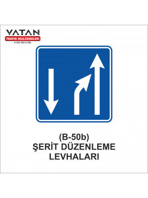 B-50b ŞERİT DÜZENLEME LEVHALARI