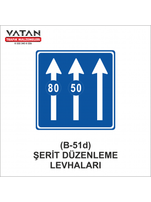 B-51d ŞERİT DÜZENLEME LEVHALARI