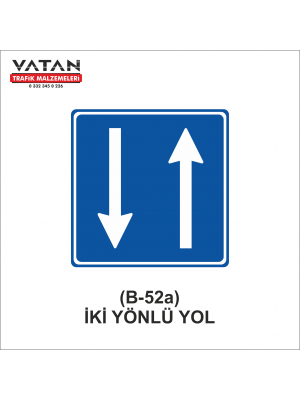 B-52a İKİ YÖNLÜ YOL