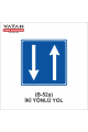 B-52a İKİ YÖNLÜ YOL