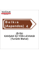 B-5b KAVŞAK İÇİ YÖN LEVHASI (Turistik Mahal)