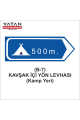 B-7 KAVŞAK İÇİ YÖN LEVHASI (Kamp Yeri)