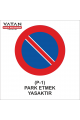 P-1 PARK ETMEK YASAKTIR