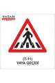 T-11 YAYA GEÇİDİ