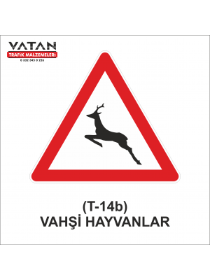 T-14b VAHŞİ HAYVANLAR GEÇEBİLİR