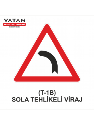 T-1b SOLA TEHLİKELİ VİRAJ