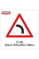 T-1b SOLA TEHLİKELİ VİRAJ