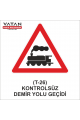 T-26 KONTROLSÜZ DEMİRYOLU GEÇİDİ