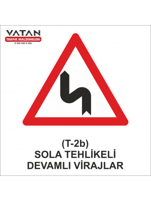 T-2b SOLA TEHLİKELİ DEVAMLI VİRAJLAR