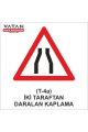 T-4a HER İKİ TARAFTAN DARALAN KAPLAMA