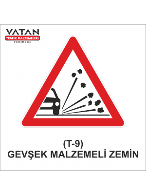 T-9 GEVŞEK MALZEMELİ ZEMİN