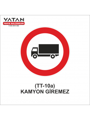 TT-10a KAMYON GİREMEZ