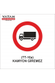 TT-10a KAMYON GİREMEZ