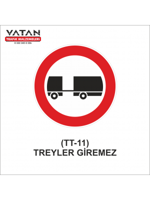 TT-11 TREYLER GİREMEZ