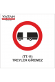 TT-11 TREYLER GİREMEZ