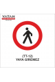 TT-12 YAYA GİREMEZ