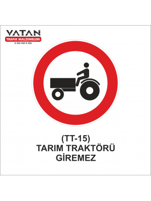TT-15 TRAKTÖR GİREMEZ