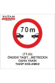 TT-25 ÖNDEKİ TAŞIT ...... METREDEN DAHA YAKIN TAKİP EDİLMEZ