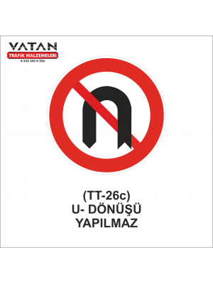 TT-26c U - DÖNÜŞÜ YAPILMAZ