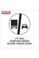 TT-34b KAMYONLAR İÇİN GEÇME YASAĞI SONU