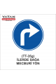 TT-35g İLERİDEN SAĞA MECBURİ YÖN