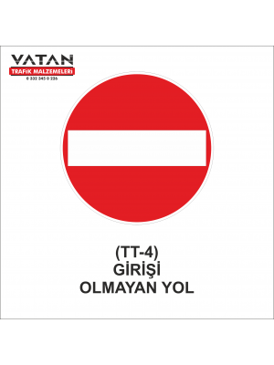TT-4 GİRİŞİ OLMAYAN YOL