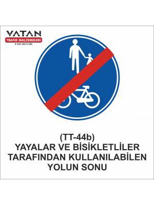 TT-44b YAYALAR VE BİSİKLETLİLER TARAFINDAN KULLANILABİLEN YOLUN SONU